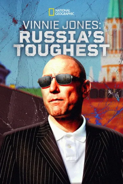 Recommended with «Once Upon a Time in Russia»: Vinnie Jones: Russia's Toughest