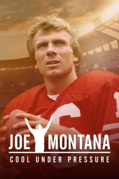 Recommended with «The Fall and Rise of Reggie Dinkins»: Joe Montana: Cool Under Pressure