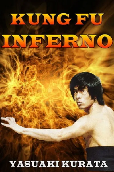 Recommended with «Ip Man: Kung Fu Legend»: Kung Fu Inferno