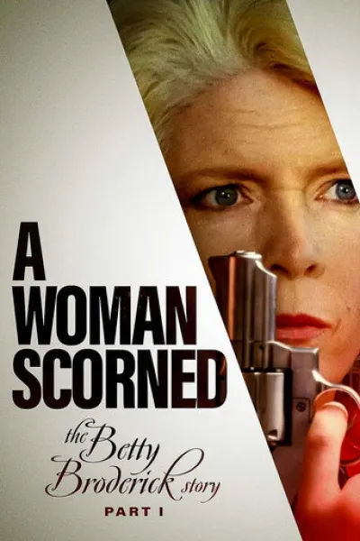 Recommended with «The Rip»: A Woman Scorned: The Betty Broderick Story