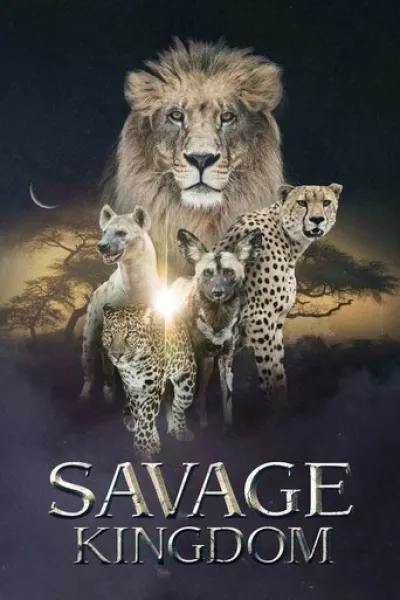 Similar to «Pole to Pole with Will Smith»: Savage Kingdom