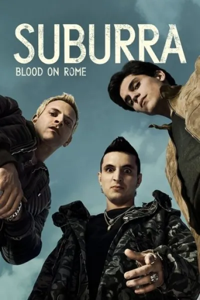 Similar to «Gomorrah: The Origins»: Suburra: Blood on Rome