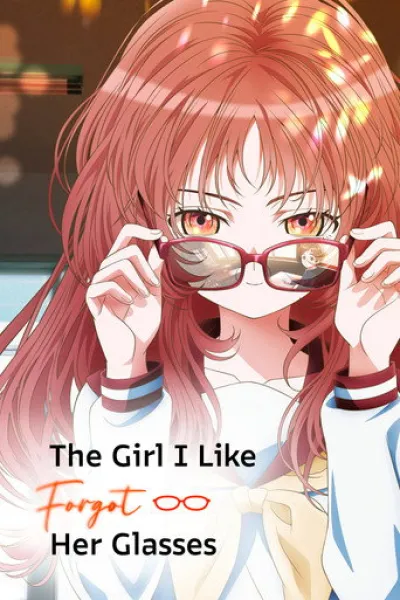 Similar to «You Can't Be in a Rom-Com with Your Childhood Friends!»: The Girl I Like Forgot Her Glasses