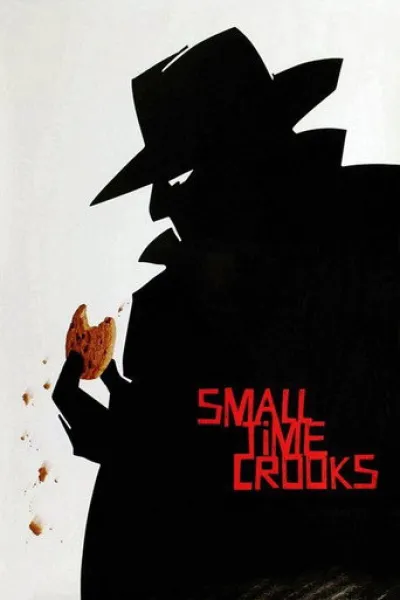 Recommended with «How to Rob a Bank»: Small Time Crooks