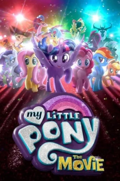 Similar to «Cars 3»: My Little Pony: The Movie