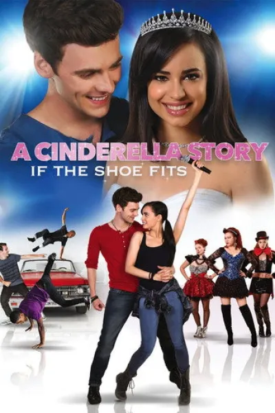 Ähnlich wie «The Tinderbox Against the Magic Well»: Cinderella Story 4: Wenn der Schuh passt...